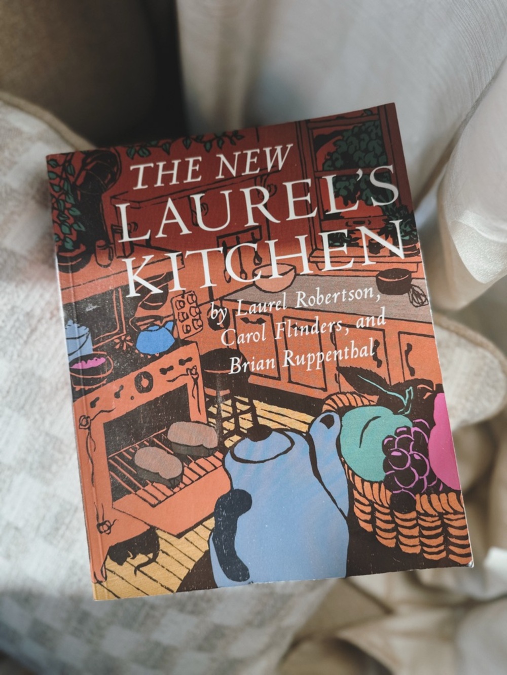 The New Laurel's Kitchen - Cookbook
